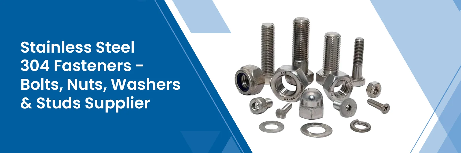 Stainless Steel 304 Fasteners